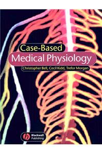 Case-Based Medical Physiology