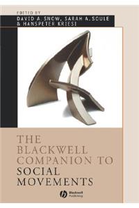 The Blackwell Companion to Social Movements