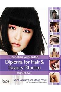 Official Guide to the Diploma in Hair and Beauty Studies at Higher level