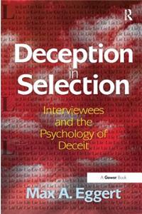 Deception in Selection