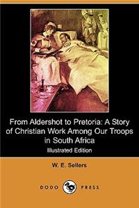 From Aldershot to Pretoria