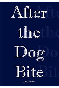 After the Dog Bite