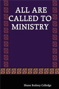 All are Called to Ministry