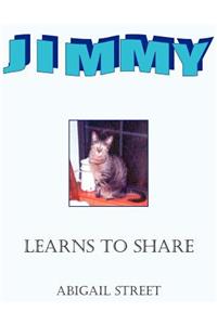 Jimmy Learns to Share