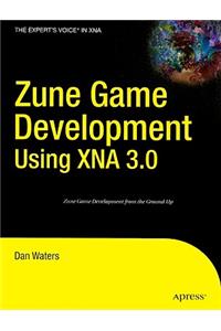 Zune Game Development Using XNA 3.0