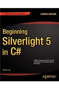 Beginning Silverlight 5 in C#