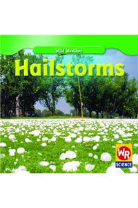Hailstorms