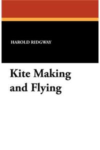 Kite Making and Flying