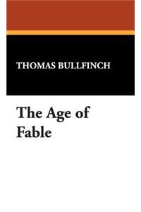 The Age of Fable