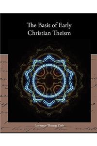 Basis of Early Christian Theism