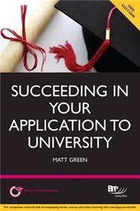 Succeeding in Your Application to University