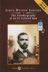 The Autobiography of an Ex-Colored Man