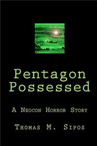 Pentagon Possessed