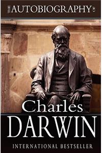The Autobiography of Charles Darwin