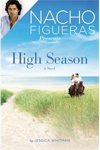 Nacho Figueras Presents: High Season