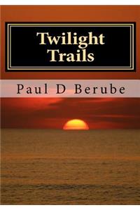 Twilight Trails