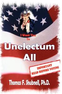 Unelectum All