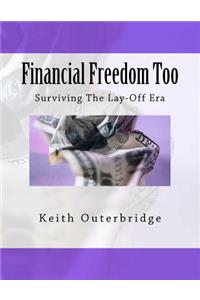 Financial Freedom Too
