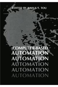 Computer-Based Automation