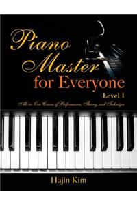 Piano Master for Everyone Level I