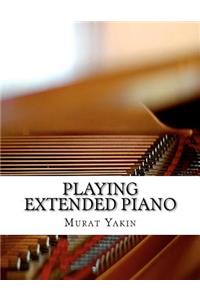 Playing Extended Piano