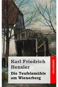 Die Teufelsmühle am Wienerberg