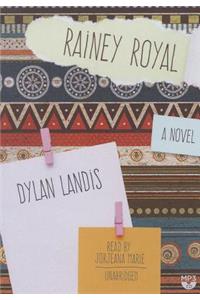 Rainey Royal
