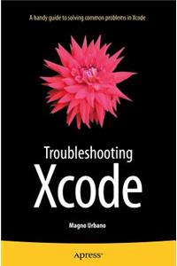 Troubleshooting Xcode