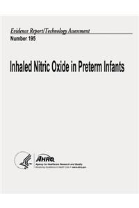 Inhaled Nitric Oxide in Preterm Infants