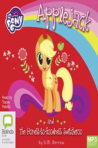 Applejack and the Honest-to-Goodness Switcheroo