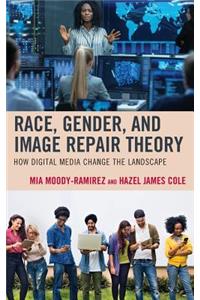 Race, Gender, and Image Repair Theory