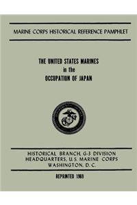 The United States Marines in the Occupation of Japan