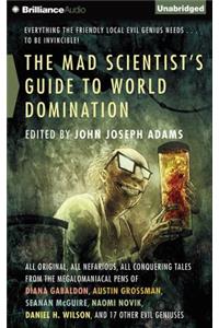 Mad Scientist's Guide to World Domination