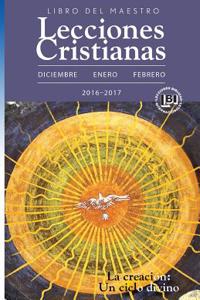 Lecciones Cristianas Teacher Book Winter 2016-17 Quarter