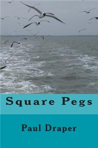 Square Pegs