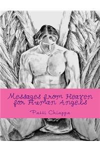 Messages from Heaven for Human Angels