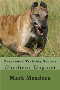 Greyhound Training Secrets