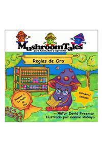 Mushroom Tales - Volumen 1 - Bilingüe (Español/Inglés)
