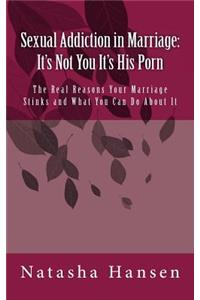 Sexual Addiction in Marriage