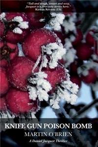 Knife Gun Poison Bomb