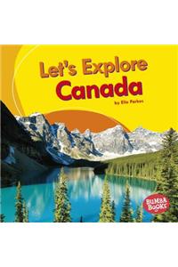 Let's Explore Canada