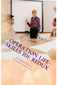 Operation Life-skills 101