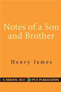 Notes of a Son and Brother