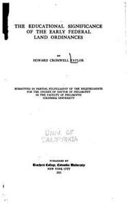 Educational Significance of the Early Federal Land Ordinances