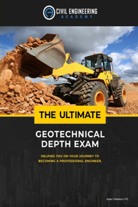 Ultimate Geotechnical Depth Exam
