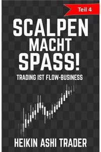 Scalpen macht Spass 4