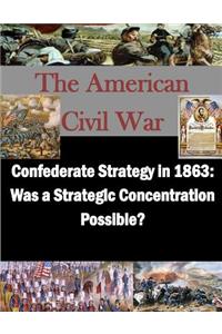 Confederate Strategy in 1863