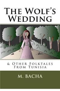 Wolf's Wedding