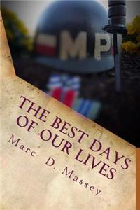 Best Days of Our Lives