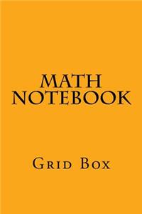 Math Notebook: Grid Box